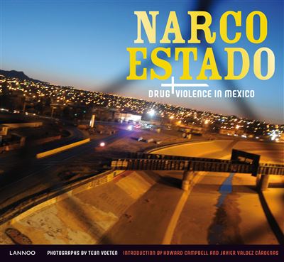 Narco Estado - Teun Voeten - broché