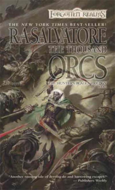 Forgotten realms. the thousand orcs. the hunter's blades tri - R.A. Salvatore - broché