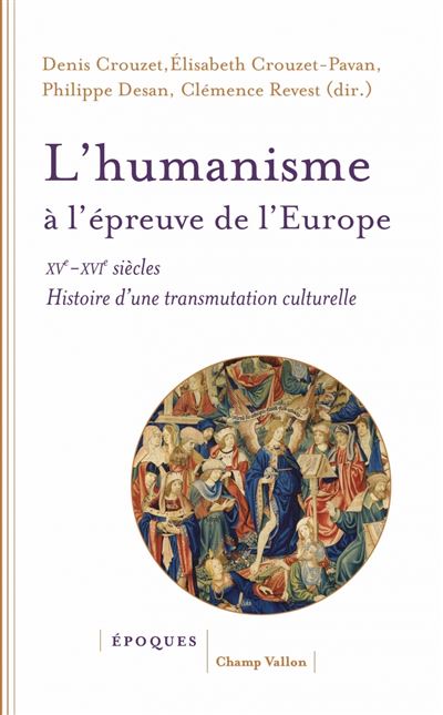 L’humanisme à l’épreuve de l’Europe