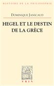 Hegel et le destin de la Grèce