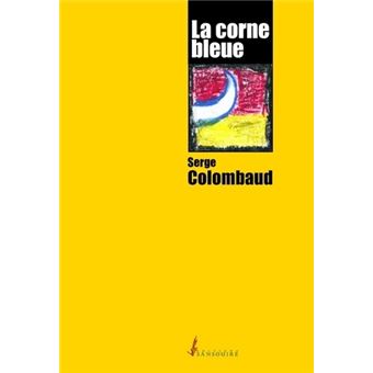 La corne bleue