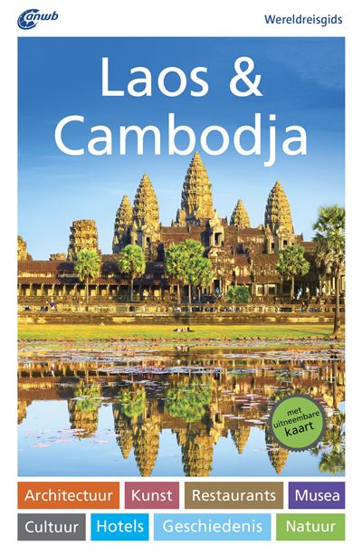 ANWB Wereldreisgids Laos & Cambodja