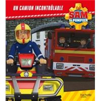 Sam Le Pompier Sam Le Pompier Joyeux Anniversaire Sam Collectif Cartonne Achat Livre Fnac