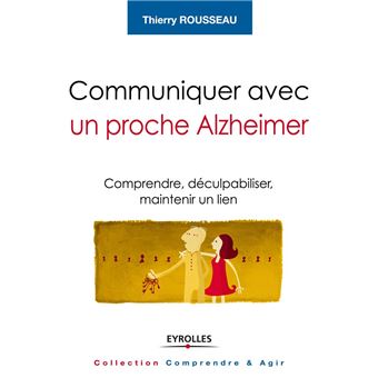Communiquer avec un proche Alzheimer - 1