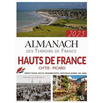 Almanach des hauts de france ( ch'tis et picard) 2023