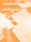 Expériences pédagogiques