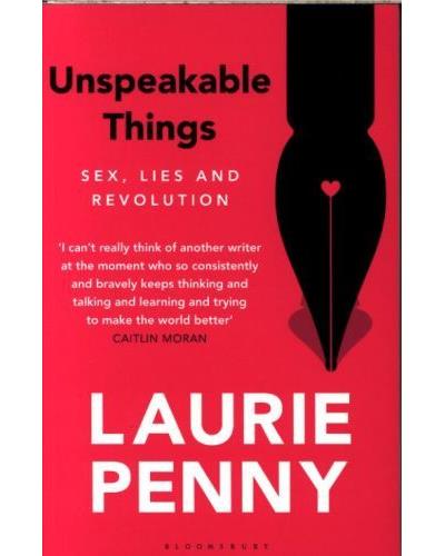 unspeakable-things-poche-laurie-penny-achat-livre-ou-ebook-fnac