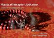 Mantrathérapie tibétaine