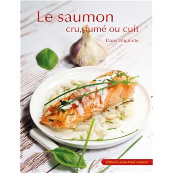 Le saumon cru, fumé ou cuit