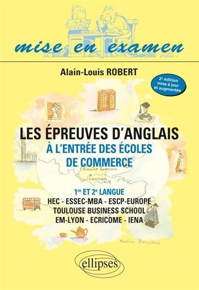 Les épreuves d'anglais à l'entrée des écoles de commerce