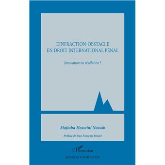 L'infraction-obstacle en droit international pénal