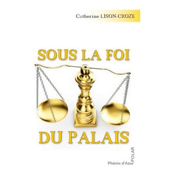Sous la foi du palais
