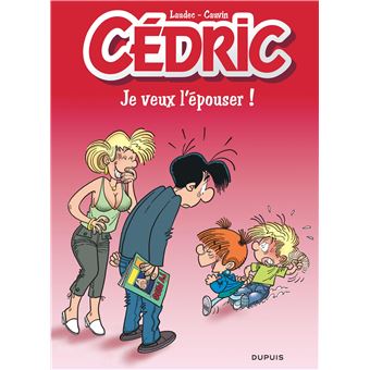 Cédric - Je veux l'épouser ! / Edition spéciale (Indispensables 2022)