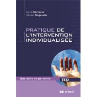 Pratique de l'intervention individualisée