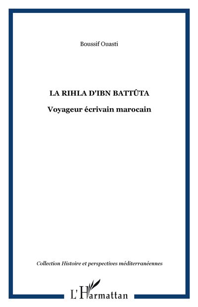 La Rihla d'Ibn Battuta