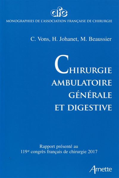Chirurgie ambulatoire générale et digestive - Corinne Vons - broché