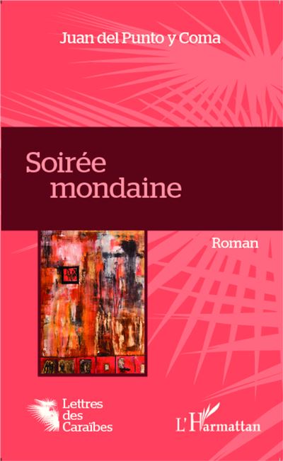 Soiree mondaine  roman