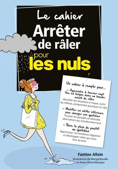 Le Cahier Arrêter de râler pour les Nuls