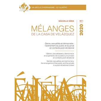 Genre, sexualités et démocratie : l'avènement du public et du privé en contexte post-dictatorial