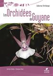 Les Orchidées de Guyane