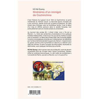 Itinéraires d'un immigré de cochinchine