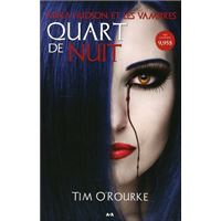 Quart de nuit - Kiera Hudson et les vampires