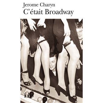 C'était Broadway