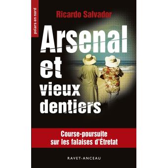 Arsenal et vieux dentiers