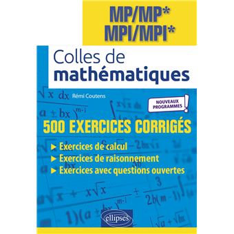 Colles de Mathématiques - MP/MP* MPI/MPI* - Programme 2022
