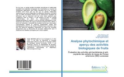 Analyse phytochimique et aperçu des activités biologiques de fruits