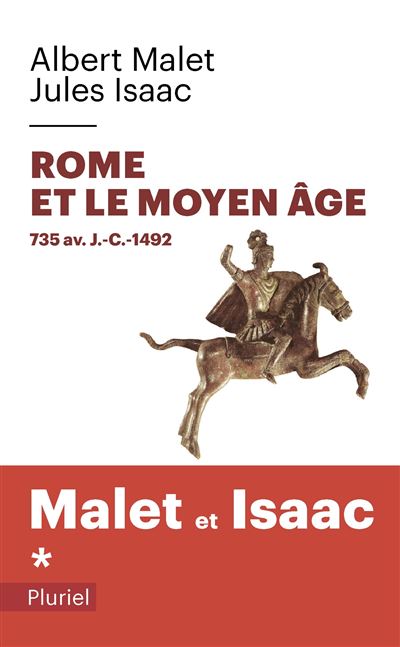 Rome et le Moyen Âge Volume 1 - Albert Malet - Poche