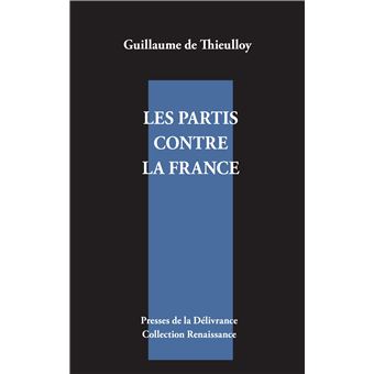 Les partis contre la France