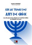Sur les traces des Juifs de Grèce