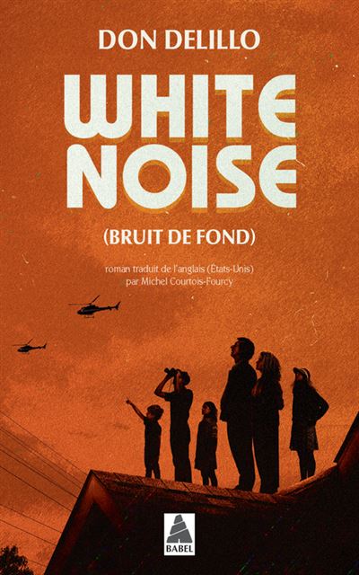 Bruit de fond (nouvelle édition) - Don Delillo - Poche
