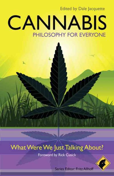 Cannabis - philosophy for everyone