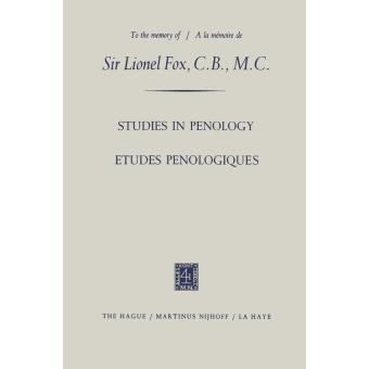 Etudes Penologiques Studies in Penology dedicated to the memory of Sir Lionel Fox, C.B., M.C. / Etudes Penologiques dédiées à la mémoire de Sir Lionel Fox, C.B., M.C. - 1