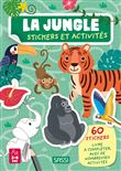 La jungle. Stickers et activités