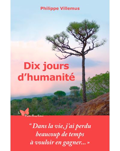 Dix Jours D'Humanité - Philippe Villemus - broché