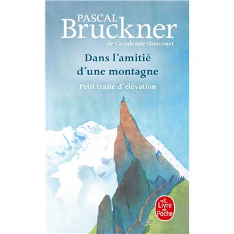 Dans l'amitié d'une montagne