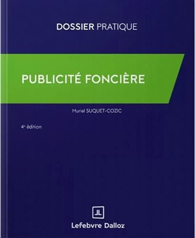 Pratique de l'enregistrement et de la publicité foncière