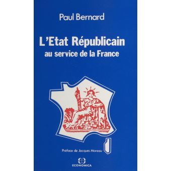 L'État républicain : au service de la France - 1