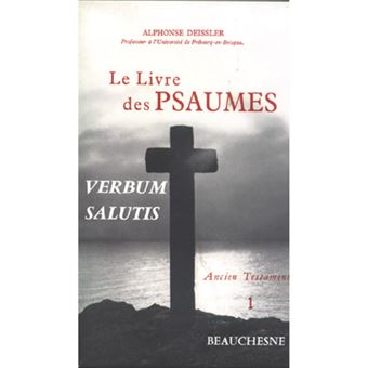 Le livre des Psaumes - Tome 1 - Tome 1
