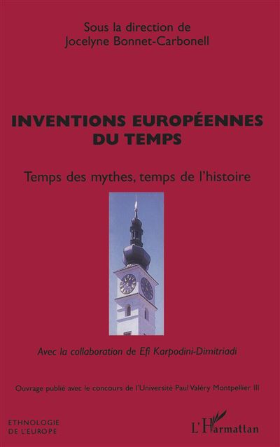 Inventions européennes du temps - J. Bonnet-Carnonell - broché