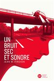 Un bruit sec et sonore