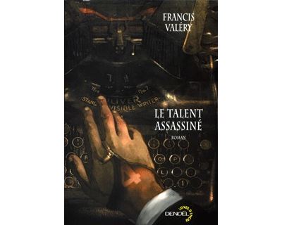 Le Talent assassiné