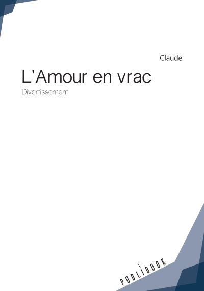 L'amour en vrac