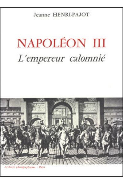 Napoleon iii empereur calomnie