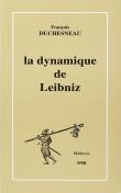 La dynamique de Leibniz