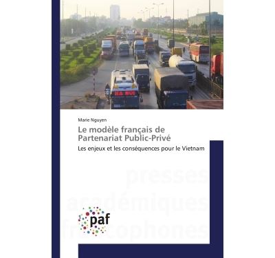 Le modele franþais de partenariat public-prive - les enjeux