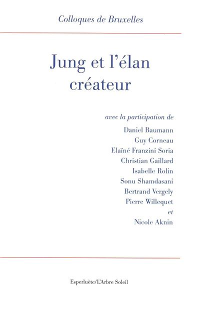 Jung et l'elan createur 10e colloque de bruxelles